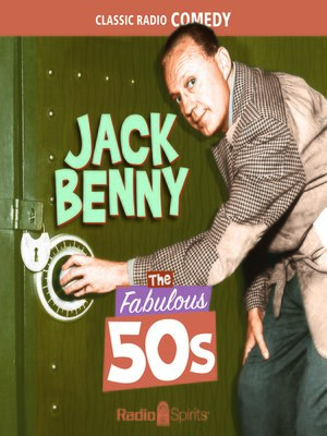 cover image of Jack Benny: The Fabulous 50s